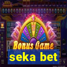 seka bet