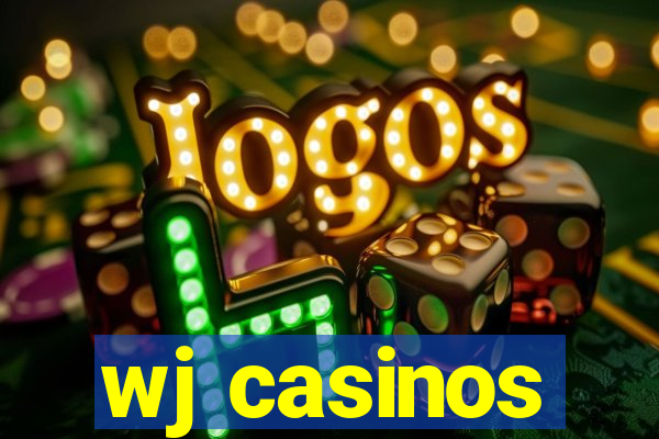 wj casinos