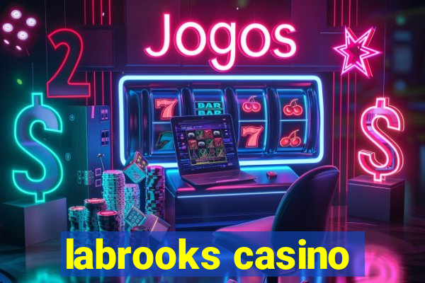 labrooks casino