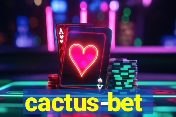 cactus-bet