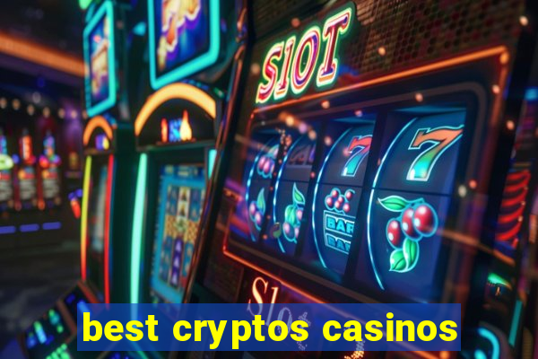 best cryptos casinos