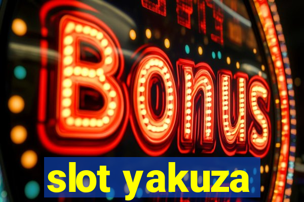 slot yakuza