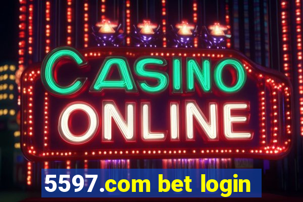 5597.com bet login