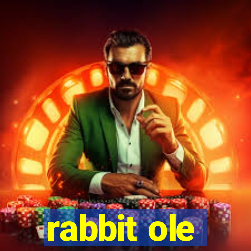 rabbit ole