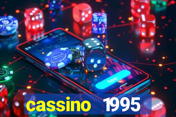 cassino 1995 dublado online