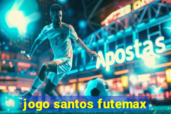 jogo santos futemax