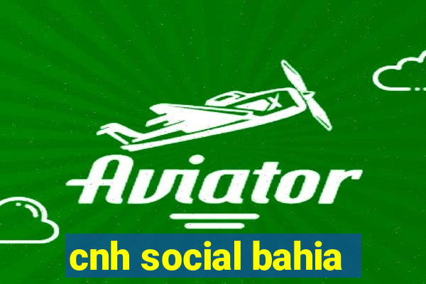 cnh social bahia