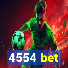 4554 bet