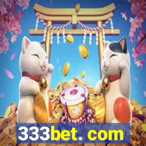 333bet. com