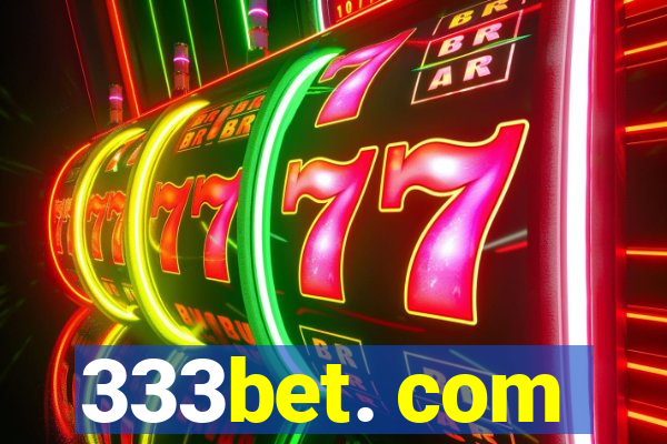 333bet. com