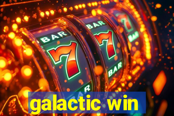 galactic win