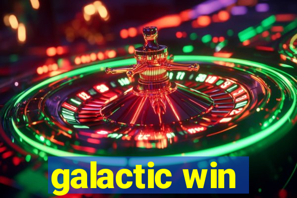 galactic win