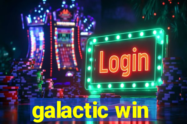 galactic win