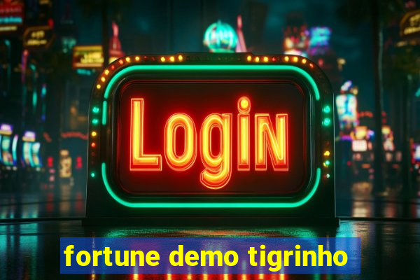 fortune demo tigrinho