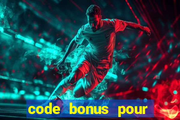 code bonus pour casino 777