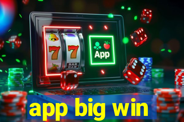 app big win