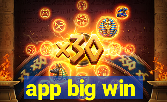 app big win