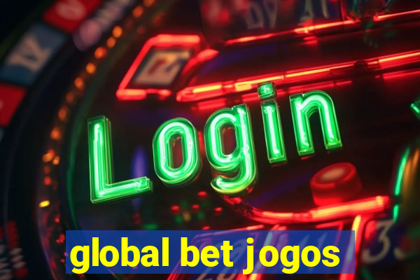 global bet jogos