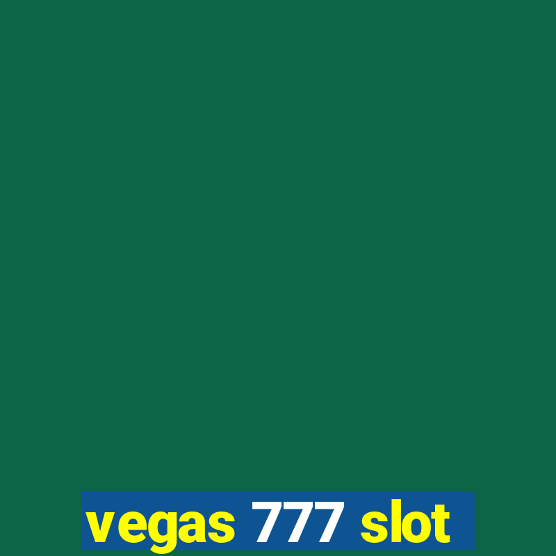 vegas 777 slot