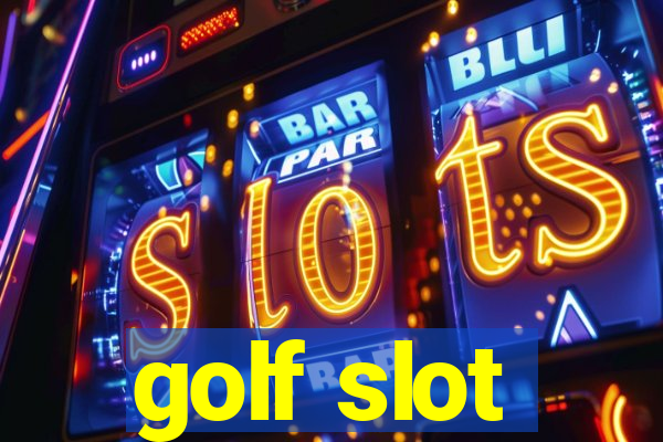 golf slot