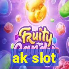 ak slot