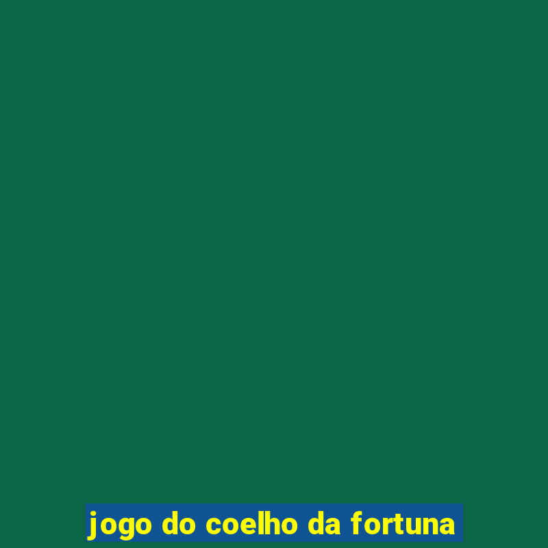 jogo do coelho da fortuna