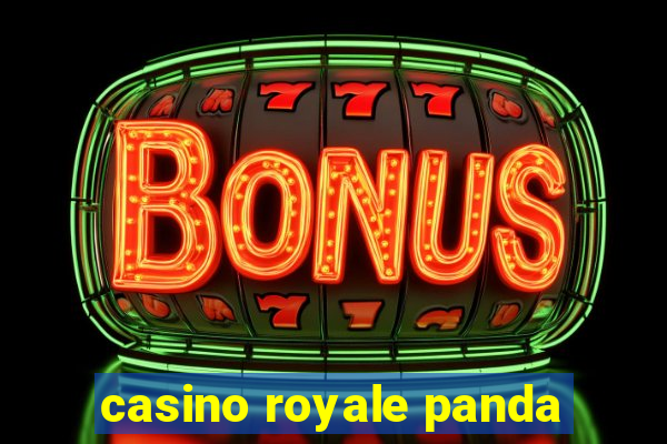 casino royale panda