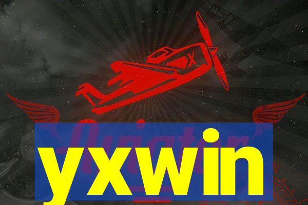 yxwin