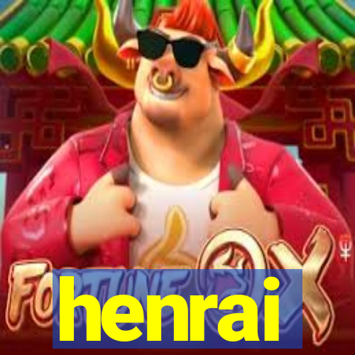 henrai