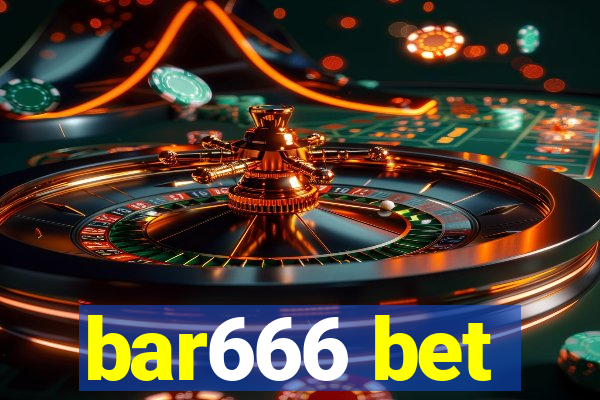 bar666 bet