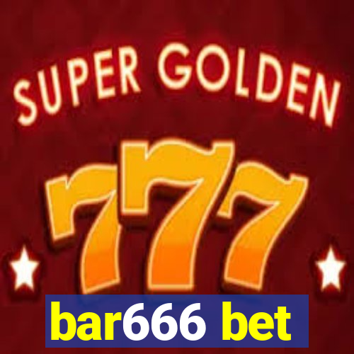 bar666 bet