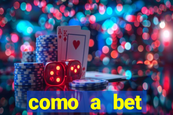 como a bet acompanha os jogos