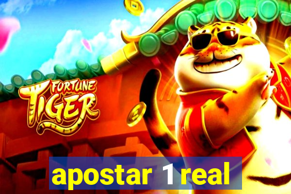 apostar 1 real