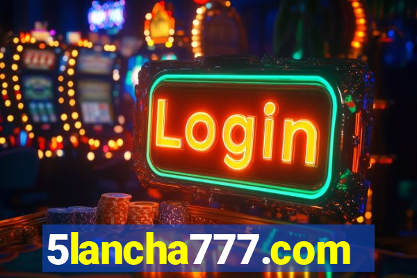 5lancha777.com