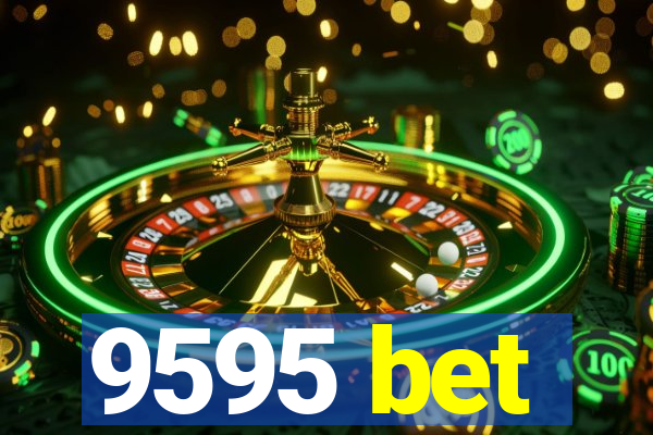 9595 bet