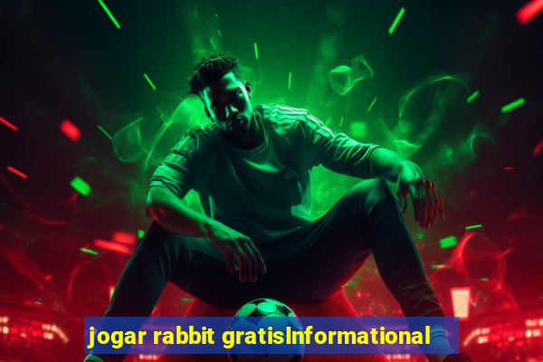 jogar rabbit gratisInformational