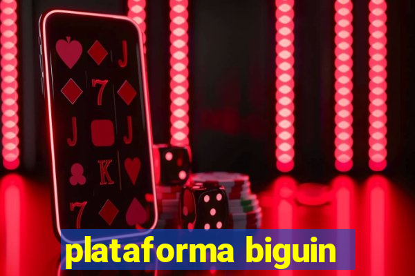 plataforma biguin