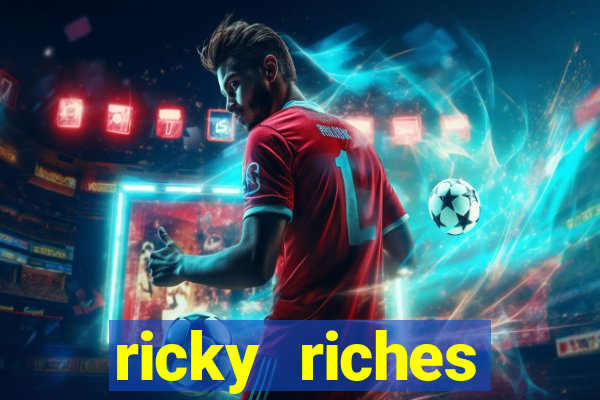 ricky riches booster reel slot