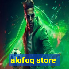 alofoq store