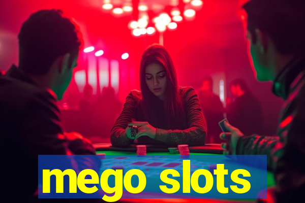 mego slots