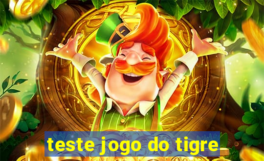 teste jogo do tigre