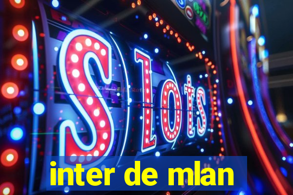 inter de mlan