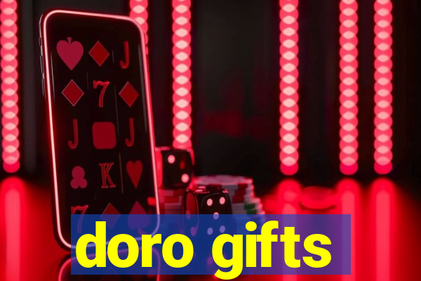 doro gifts