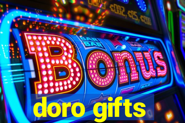 doro gifts