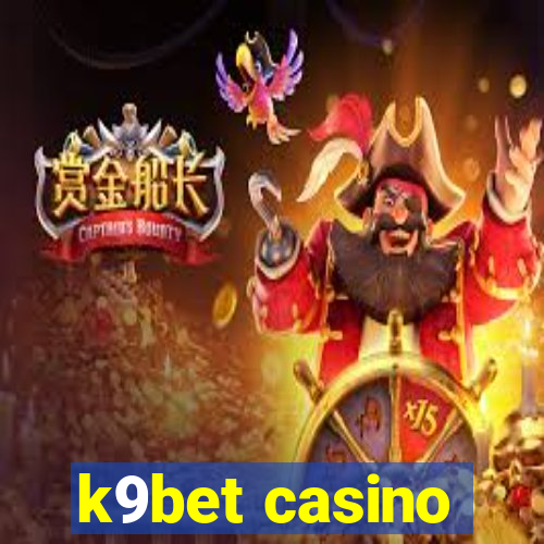 k9bet casino