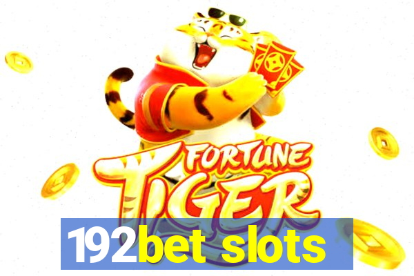 192bet slots