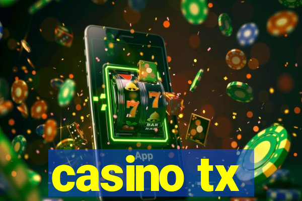 casino tx