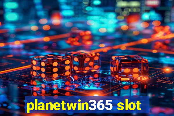 planetwin365 slot