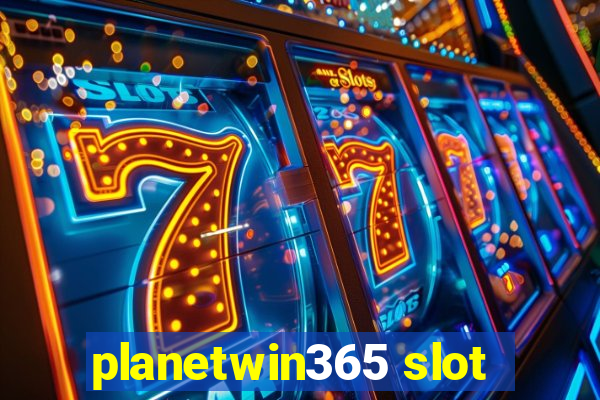 planetwin365 slot