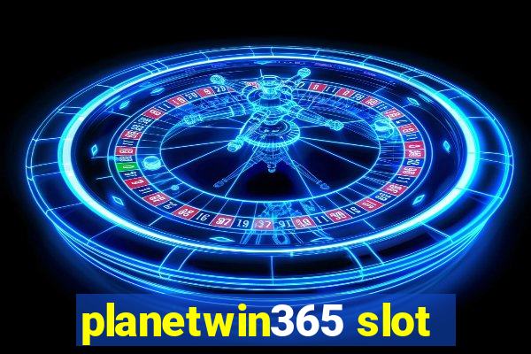 planetwin365 slot